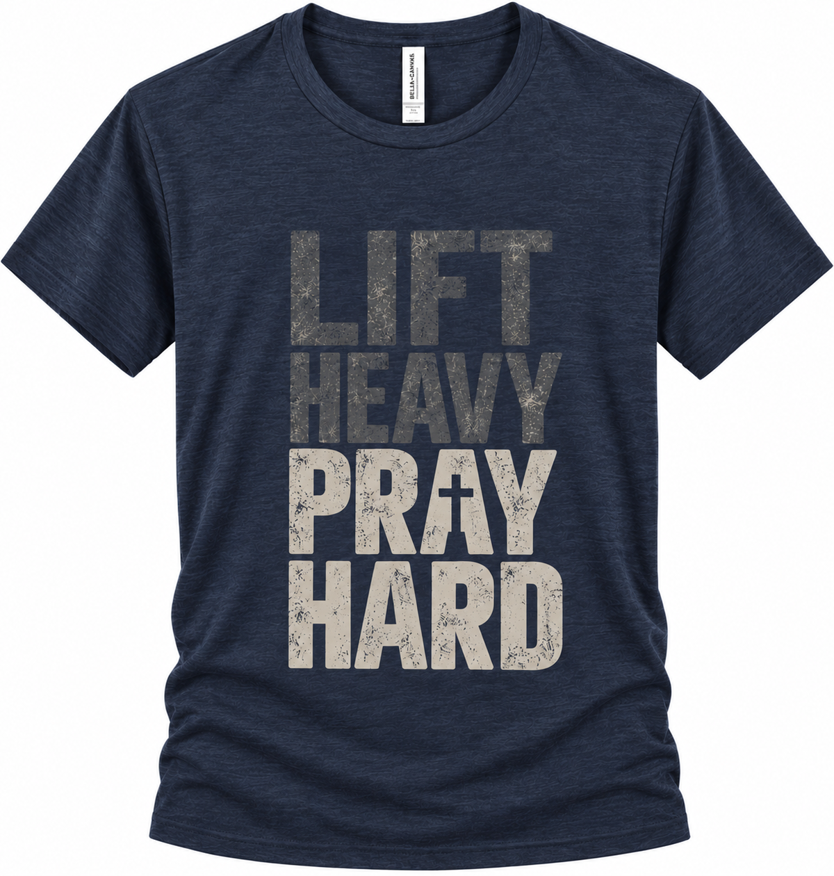 Lift Heavy Pray Hard Tee
